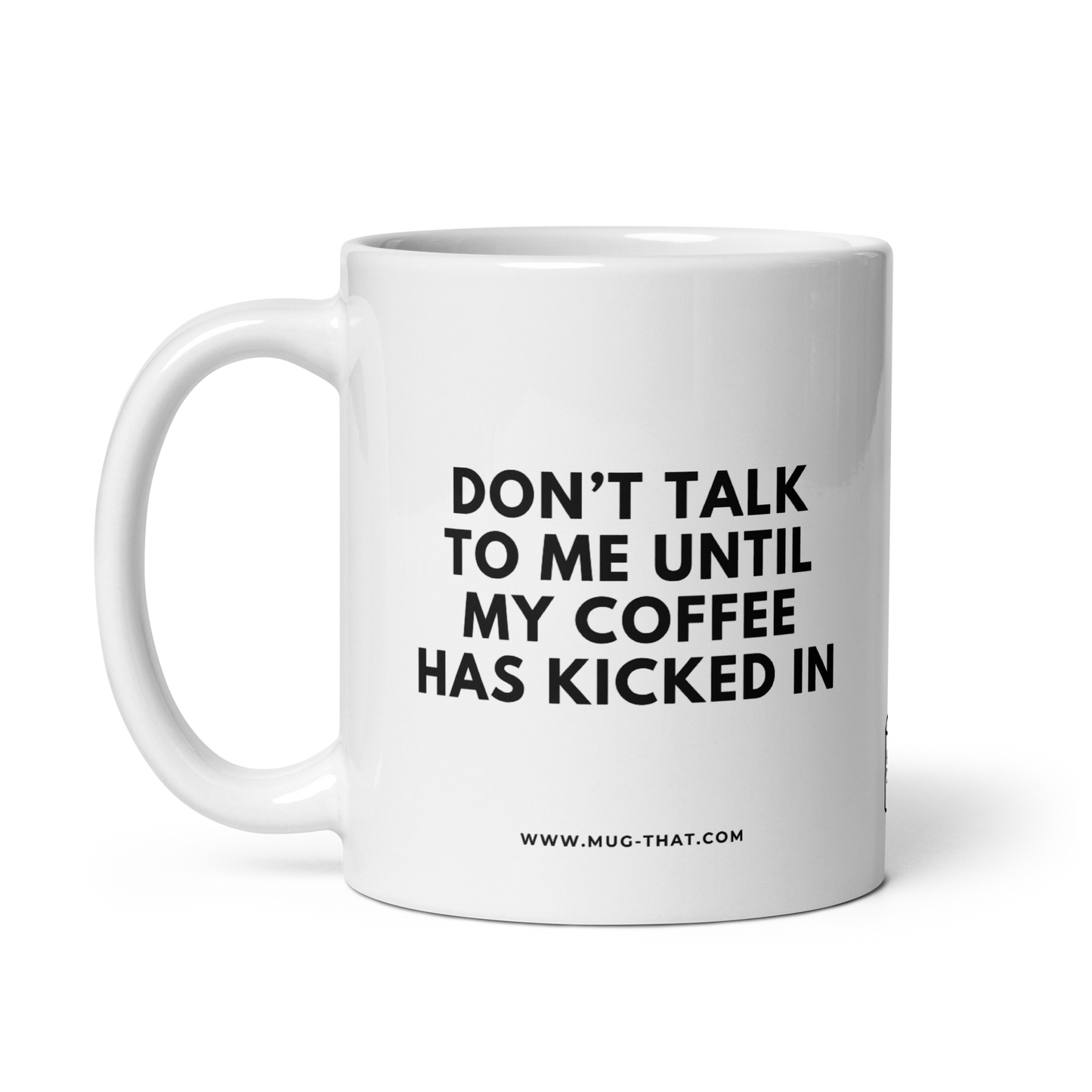 MUG THAT Kaffeetasse 325ml | „DON'T TALK TO ME UNTIL MY COFFEE HAS KICKED IN“ | Sarkastische Kaffee-Tasse | Lustiges Bürogeschenk