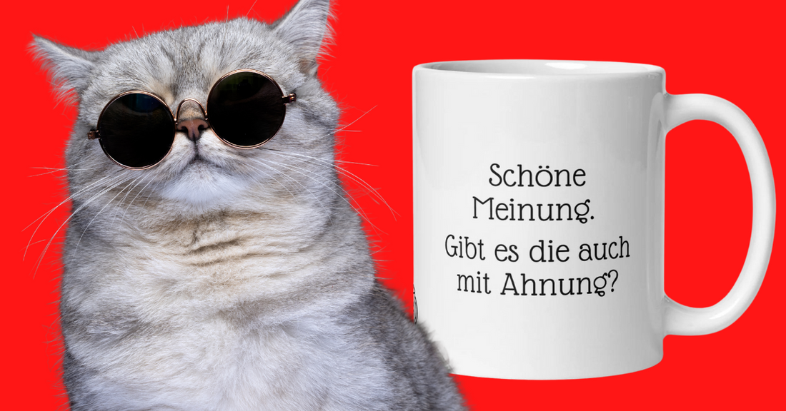 Lustige Tassen mit Spruch – Der perfekte Start in den Tag #04