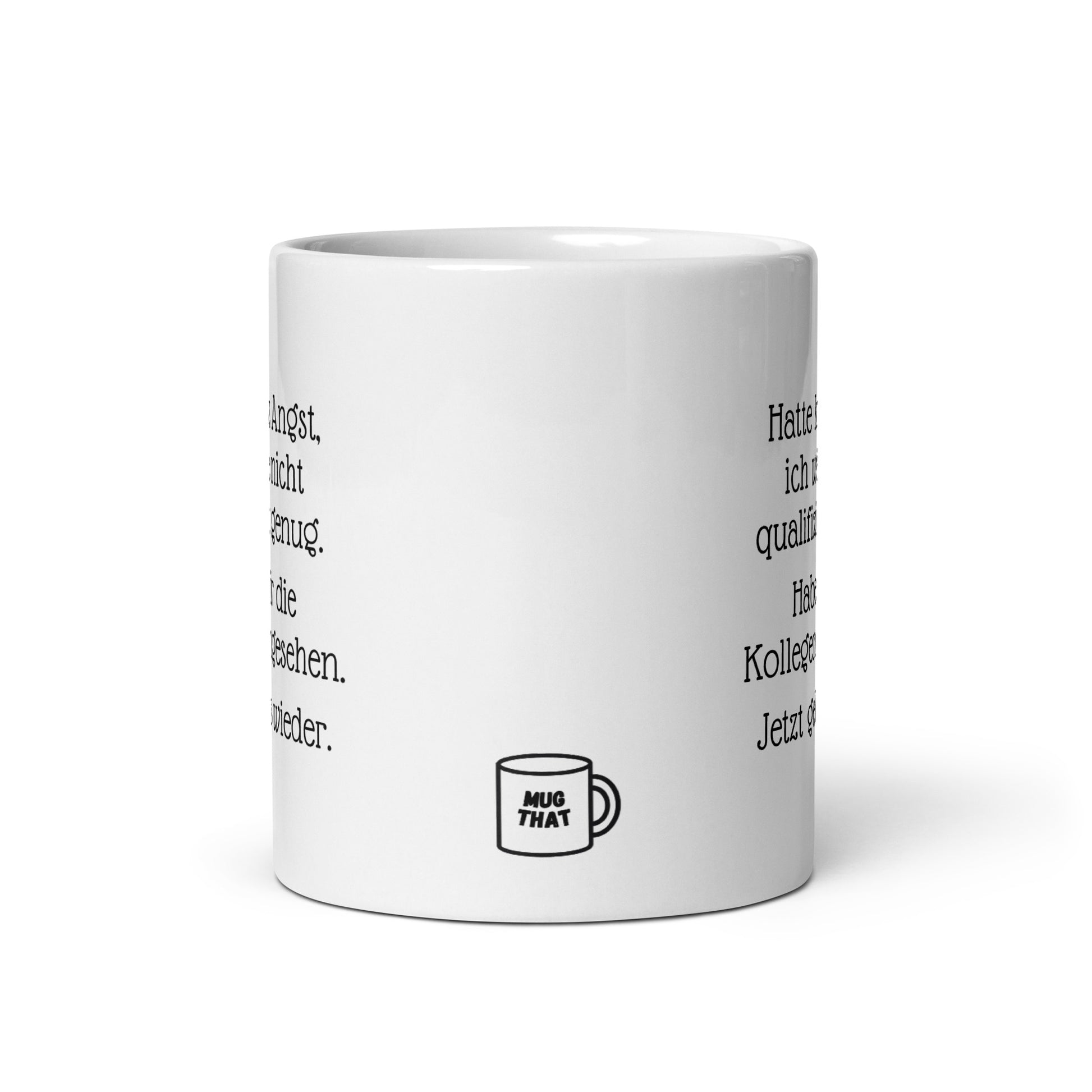 Rückansicht des Kaffe Bechers, MUG THAT Tasse für humorvolle Mitarbeiter