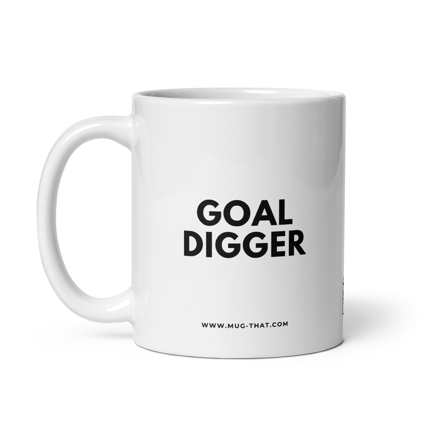 MUG THAT Coffee Mug 325ml | “GOAL DIGGER” | Funny Motivational Mug | Humorous Office Gift