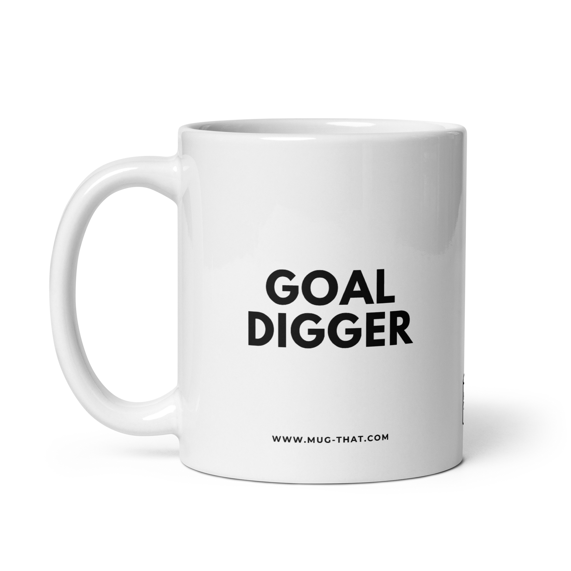 MUG THAT Coffee Mug 325ml | “GOAL DIGGER” | Funny Motivational Mug | Humorous Office Gift