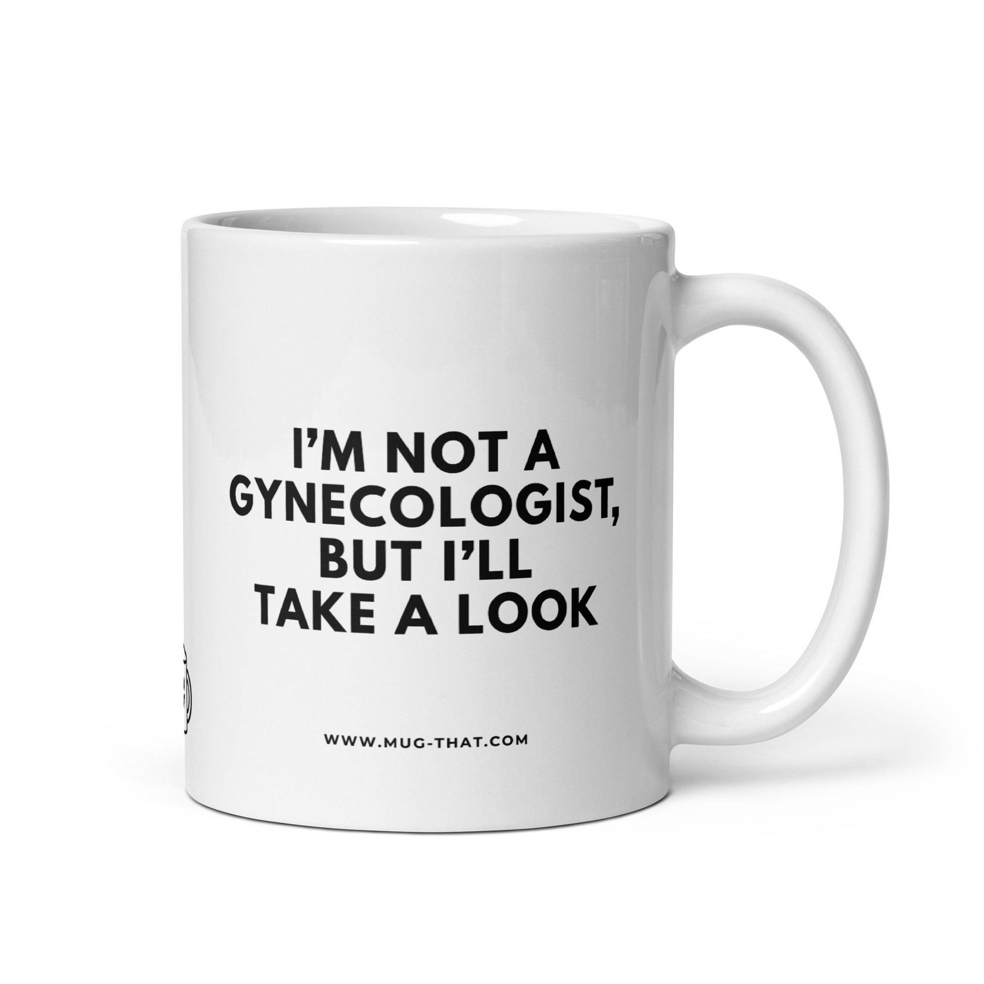 MUG THAT Kaffeetasse 325ml | „I'M NOT A GYNECOLOGIST, BUT I'LL TAKE A LOOK“ | Lustige Geschenkidee für Männer | Freche Spruchtasse für Freunde & Kollegen