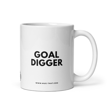 MUG THAT Kaffeetasse 325ml | „GOAL DIGGER“ | Lustige Motivations-Tasse | Geschenkidee für Unternehmerinnen