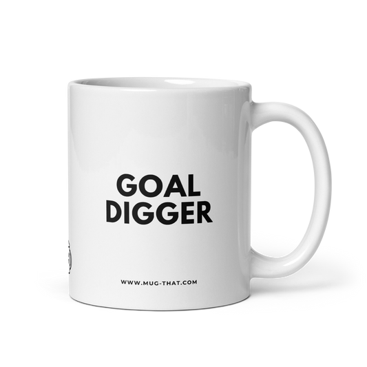 MUG THAT Kaffeetasse 325ml | „GOAL DIGGER“ | Lustige Motivations-Tasse | Geschenkidee für Unternehmerinnen