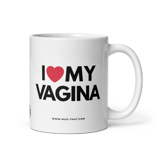 MUG THAT Kaffeetasse 325ml | „I LOVE MY VAGINA“ | Provokante Statement-Tasse | Lustiges Geschenk für Freundin und Trans