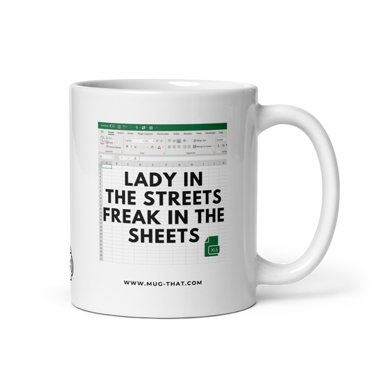 MUG THAT Kaffeetasse 325ml | „LADY IN THE STREETS FREAK IN THE SHEETS“ | Lustige Spruchtasse | Bürogeschenk für Kolleg:innen