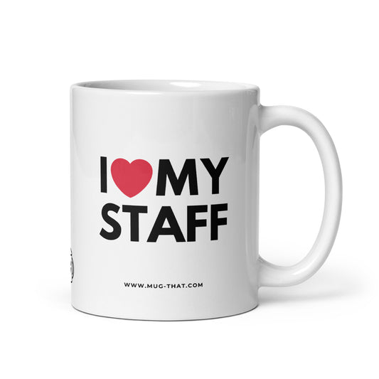 Witzige Kaffeetasse mit Spruch: I love my staff – originelles Geschenk für Chefs, Vorgesetzte oder Teamleiter:innen zur Wertschätzung ihrer Mitarbeitenden